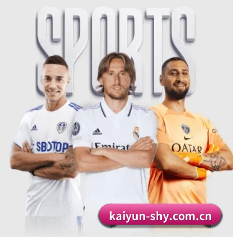 开云的故事 - 体育资讯内容服务 - kaiyun